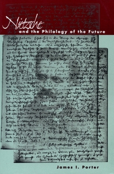 Paperback Nietzsche and the Philology of the Future Book