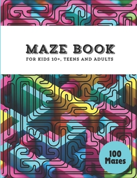 Paperback Maze Book: For Kids 10+, Teens and Adults Book
