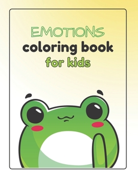Paperback Emotions Coloring Book for Kids Book