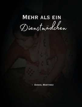 Mehr als ein Dienstmädchen (German Edition)