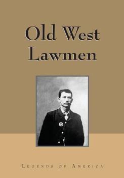 Paperback Old West Lawmen Book