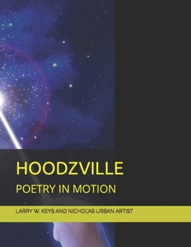 Paperback Hoodzville: Poetry in Motion Book