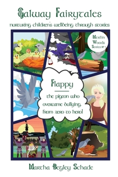Paperback Flappy: The Pigeon Who Overcame Bullying. From Zero To Hero! Book