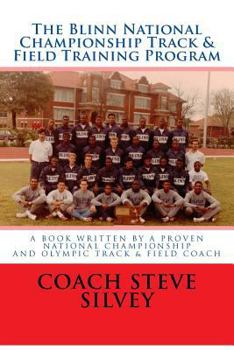 Paperback The Blinn National Championship Track & Field Training Program Book