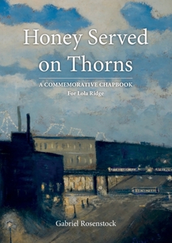 Paperback Honey Served On Thorns Book