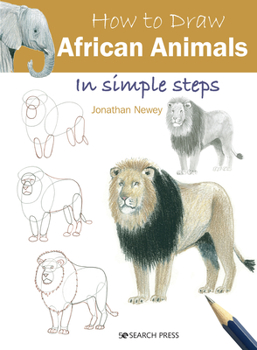 Paperback How to Draw African Animals in Simple Steps Book