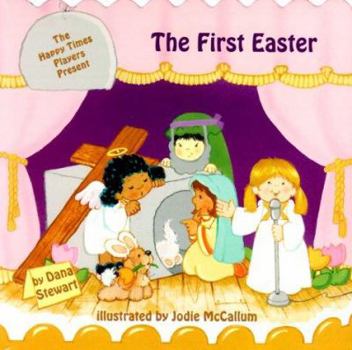 Board book The Happy Times Players Present the First Easter Book