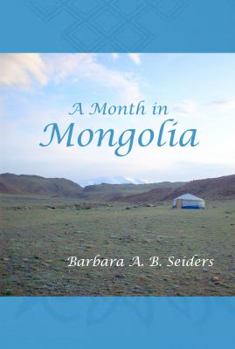 Paperback A Month in Mongolia Book