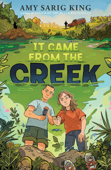 Hardcover It Came from the Creek Book