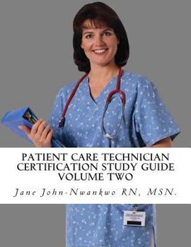 Paperback Patient Care Technician Certification Study Guide: Volume Two Book