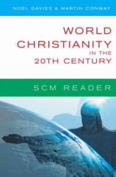 Paperback World Christianity in the 20th Century: A Reader Book