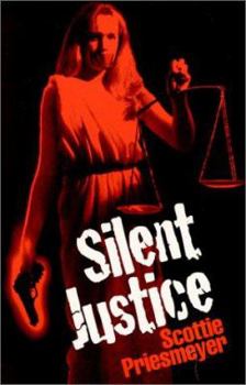 Paperback Silent Justice Book