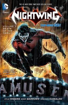 Nightwing, Volume 3: Death of the Family - Book #17 of the Batman (2011) (Single Issues)