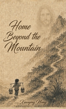 Home Beyond the Mountain