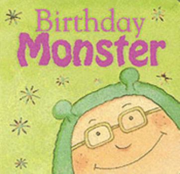 Board book Happy Birthday Monster (Birthday Books) Book