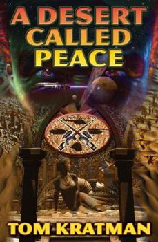 Hardcover A Desert Called Peace Book