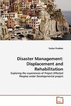 Paperback Disaster Management: Displacement and Rehabilitation Book