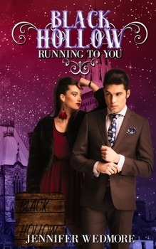 Paperback Black Hollow: Running to You Book