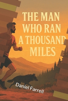 Paperback The man who ran a thousand miles Book