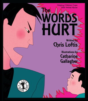 Paperback The Words Hurt: Helping Children Cope with Verbal Abuse Book