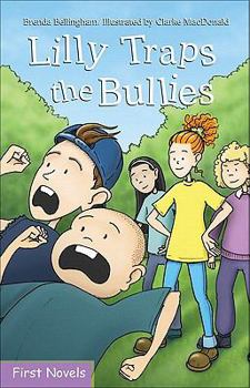 Hardcover Lilly Traps the Bullies Book