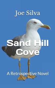 Paperback Sand Hill Cove: A Retrospective Novel Book