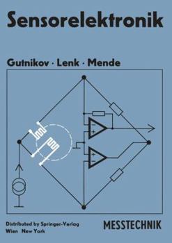 Paperback Sensorelektronik: Primärelektronik Von Meßwertaufnehmern [German] Book