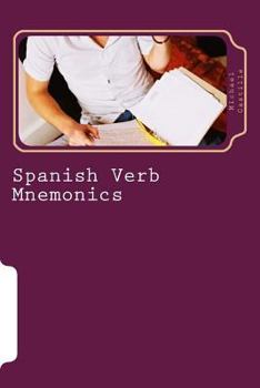 Paperback Spanish Verb Mnemonics: Expanded Edition Book