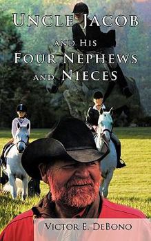 Paperback Uncle Jacob and His Four Nephews and Nieces Book