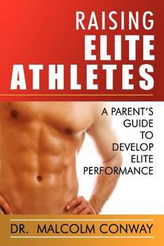 Paperback Raising Elite Athletes Book