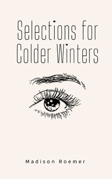 Paperback Selections for Colder Winters Book