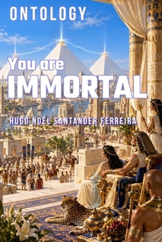Paperback You are IMMORTAL: Ontology Book