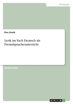 Paperback Lyrik im Fach Deutsch als Fremdspracheunterricht [German] Book
