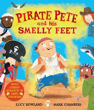 Paperback Pirate Pete and His Smelly Feet Book