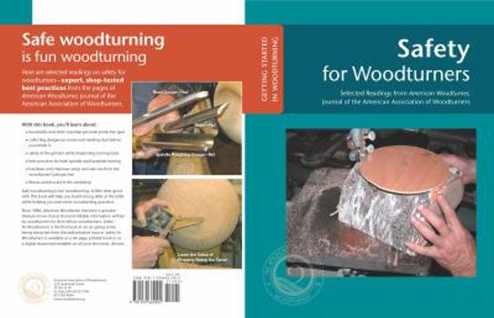 Paperback Safety For Woodturners: Getting Started In Woodturning Book