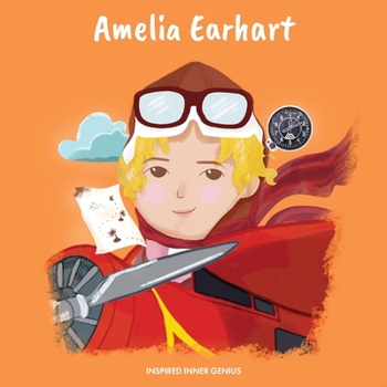 Paperback Amelia Earhart: (Children's Biography Book, Kids Books, Age 5 10, Historical Women in History) Book