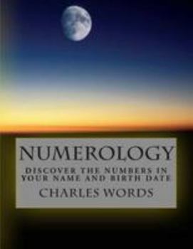 Paperback Numerology: Discover The Numbers In Your Name And Birth Date Book