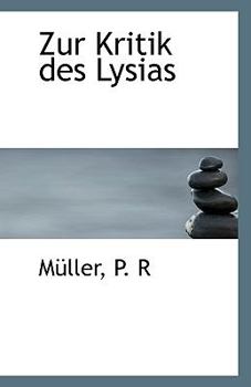 Paperback Zur Kritik Des Lysias Book