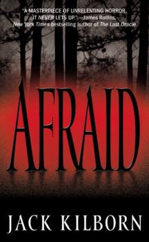 Afraid - Book #3 of the Konrath Dark Thriller Collective
