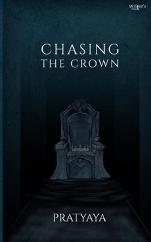Chasing The Crown