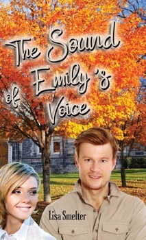 Hardcover The Sound of Emily's Voice Book
