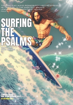 Paperback Surfing the Psalms: Psalms 1-50 in Surf Lingo Book