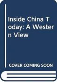 Paperback Inside China Today: A Western View Book
