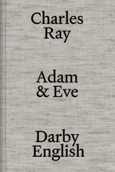 Hardcover Charles Ray: Adam and Eve Book