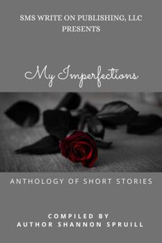 My Imperfections: Anthology of Short Stories