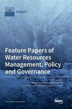 Hardcover Feature Papers of Water Resources Management, Policy and Governance Book