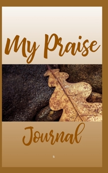 Paperback My Praise Journal Book