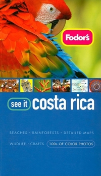 Paperback Fodor's See It Costa Rica, 2nd Edition (Full-color Travel Guide) Book