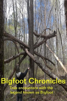 Paperback Bigfoot Chronicles Book