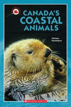 Paperback Canada Close Up: Canada's Coastal Animals Book